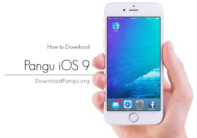 Jailbreak iOS 9 with Pangu