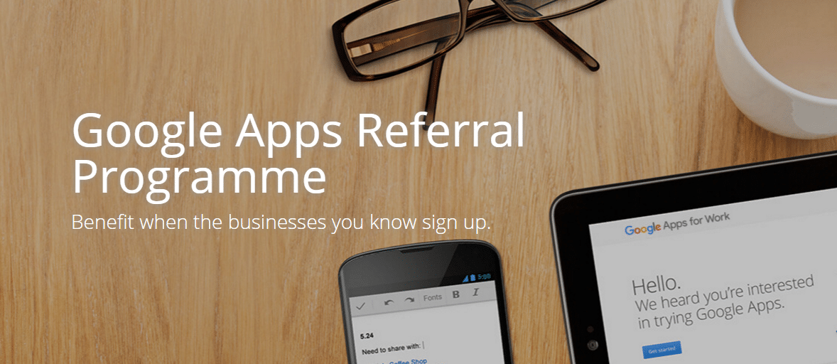 Everything You Need to Know about Google Apps Referral Program
