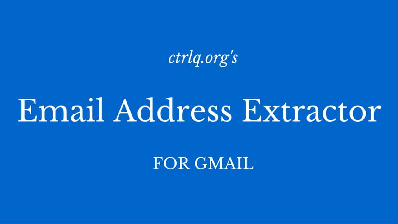 How to Extract Gmail Addresses Directly From Messages