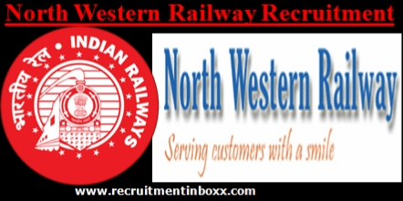 North Western Railway Recruitment 2017